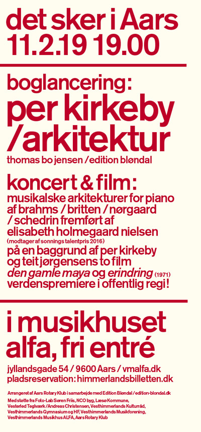 per kirkeby / architecture / film / concert